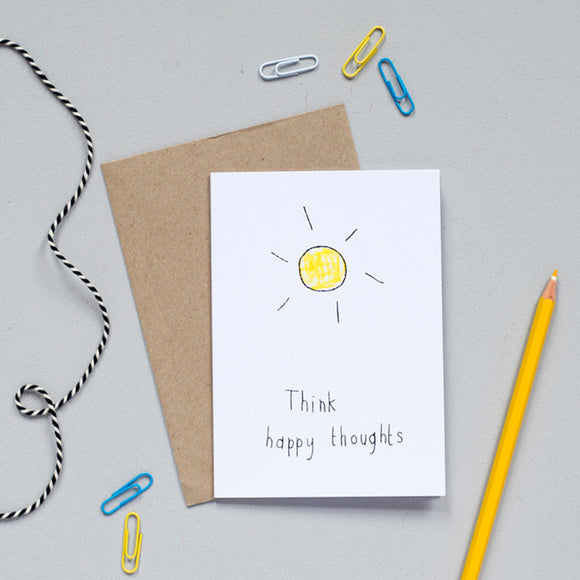 'Think Happy Thoughts' Greetings Card