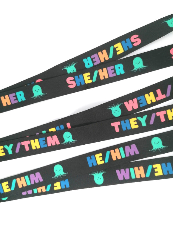 Pronoun Lanyard- She Her He Him They Them