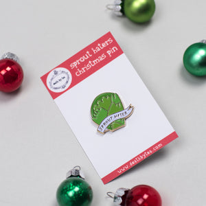 Sprout Haters Christmas Pin Badge