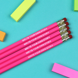 'Write Your Own Story'  Motivational Pencil