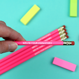 'Write Your Own Story'  Motivational Pencil