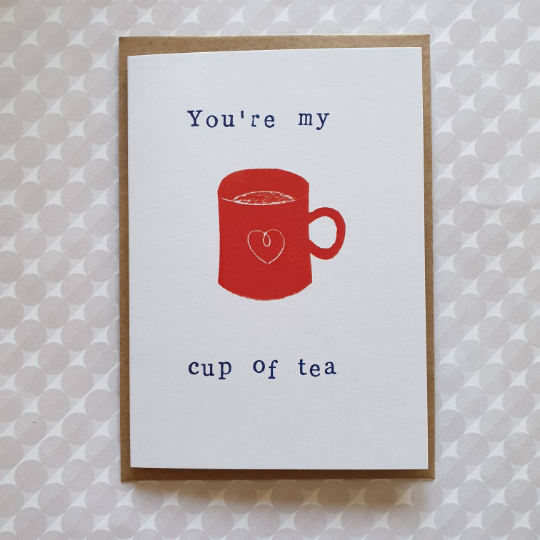 You're My Cup of Tea card