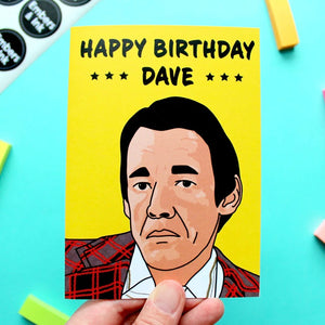 ‘Happy Birthday, Dave’ Greetings Card