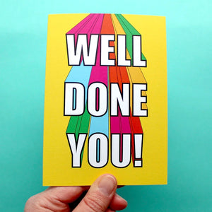 Well Done You Greetings Card