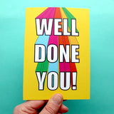 Well Done You Greetings Card