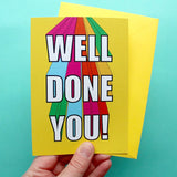 Well Done You Greetings Card