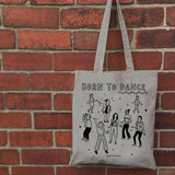 Born to Dance Screenprinted Tote Bag